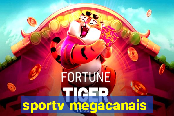 sportv megacanais